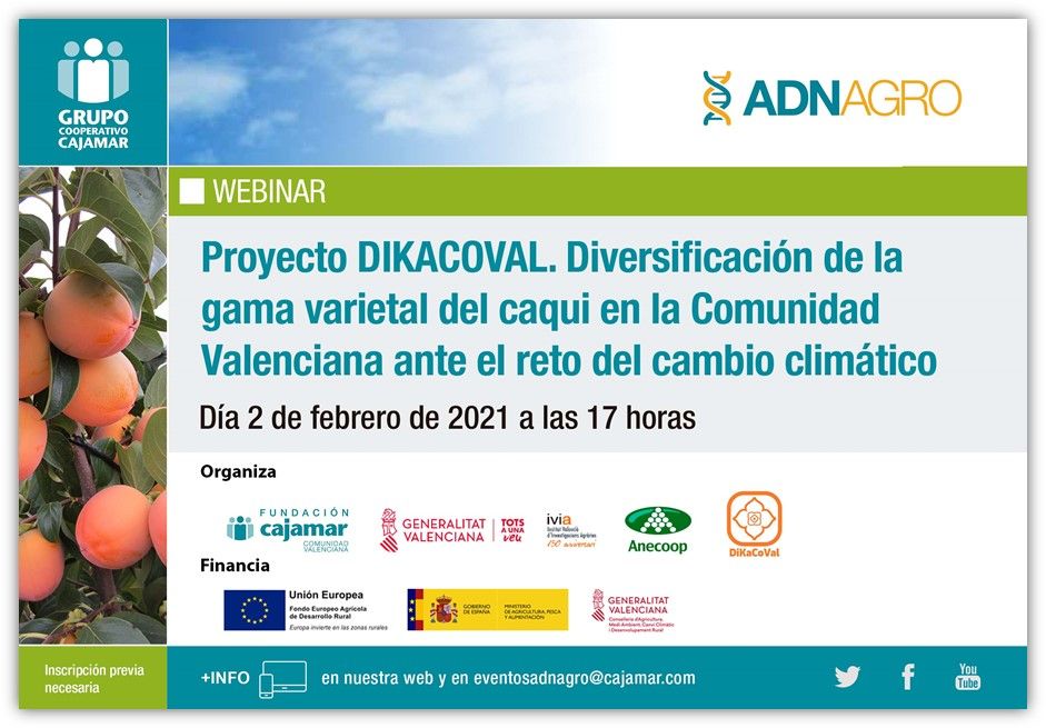  WEBINAR Proyecto DIKACOVAL. Diversificación de la gama varietal del caqui en la Comunidad Valenciana ante el reto del cambio climático